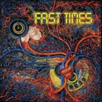 FAST TIMES